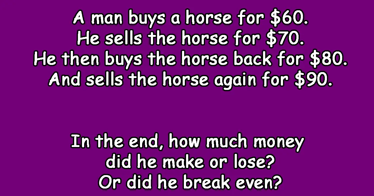 A man buys a horse for $60.