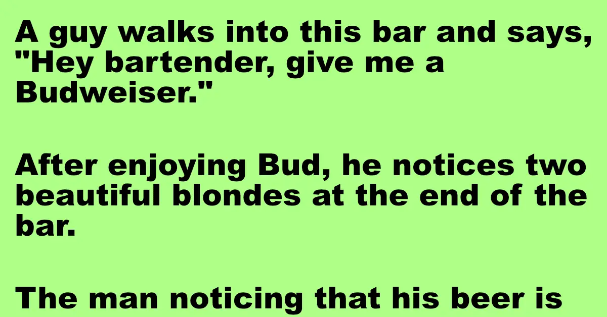 A guy walks into this bar and meets 2 blondes