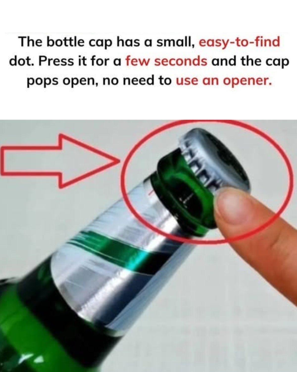 The bottle cap has a small, easy-to-find dot. Press it for a few ...
