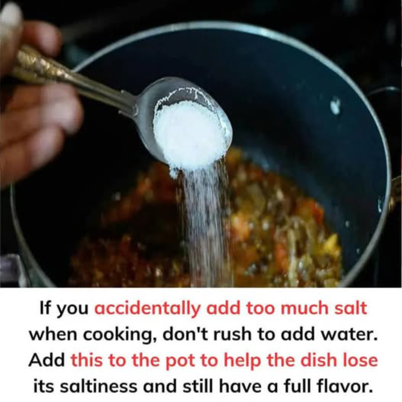 If you accidentally add too much salt while cooking, don't rush to add ...