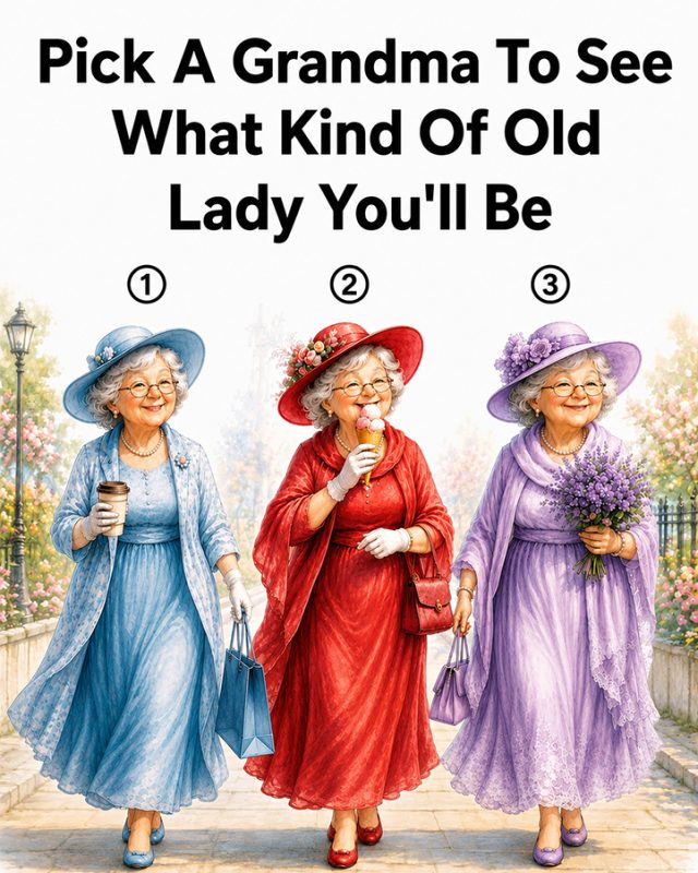 pick-a-grandma-to-see-what-kind-of-old-lady-you-ll-be-wake-up-your-mind